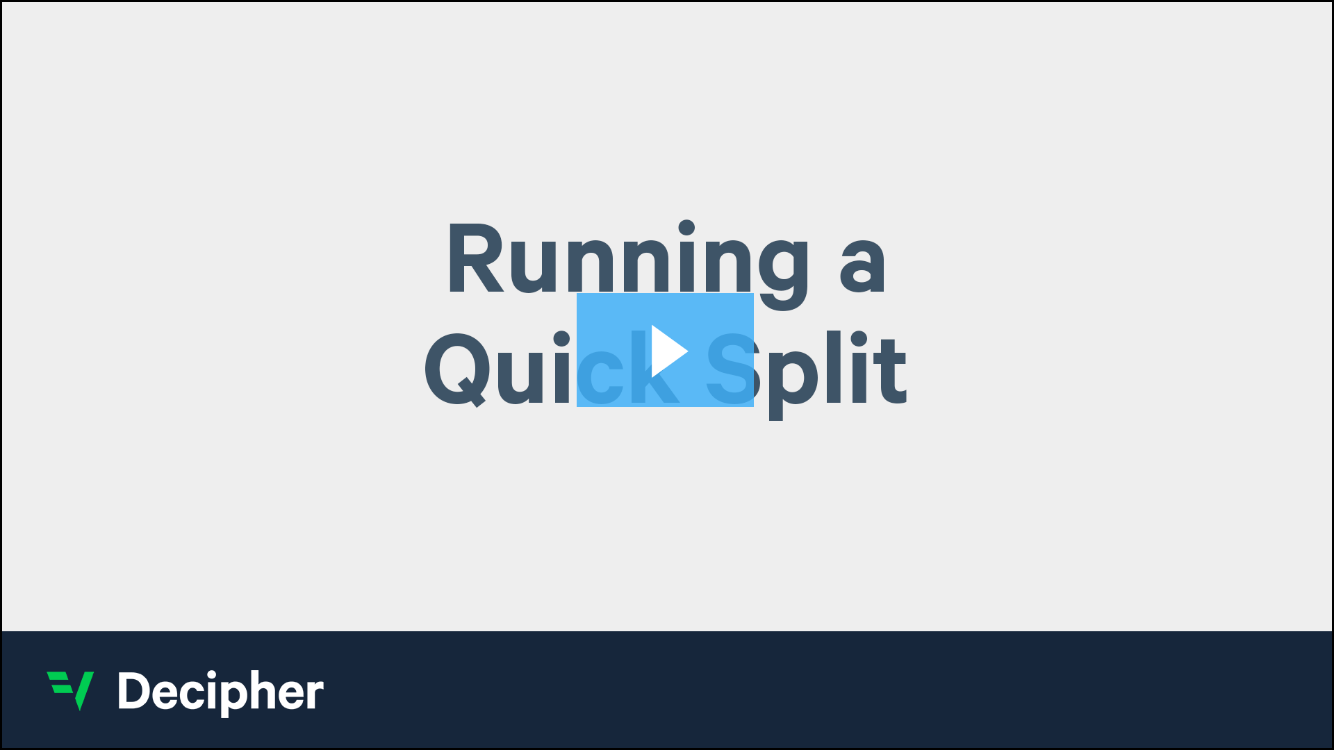 Running a Quick Split.png